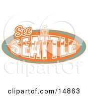 Vintage See Seattle Sign With The Space Needle Clipart Illustration