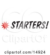 Starters Sign With A Star Burst