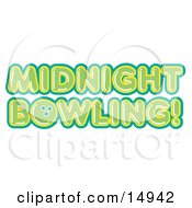 Poster, Art Print Of Green Midnight Bowling Sign