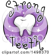 Clipart Of A Tooth On A Strong Teeth Icon Royalty Free Vector Illustration