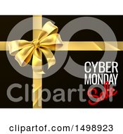 Poster, Art Print Of Gold Gift Bow With Cyber Monday Sale Text On Black