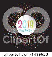 Poster, Art Print Of Happy New Year 2018 Greeting With Colorful Confetti On Black