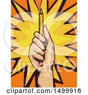 Poster, Art Print Of Hand Holding Up A Pencil Over A Burst