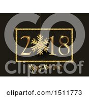 Clipart Of A Happy New Year 2018 Greeting In Gold On Black Royalty Free Vector Illustration