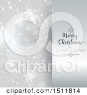 Clipart Of A Merry Christmas And A Happy New Year Greeting With Silver And Snowflakes Royalty Free Vector Illustration
