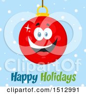 Poster, Art Print Of Happy Holidays Greeting Under A Red Christmas Bauble Ornament Mascot Character