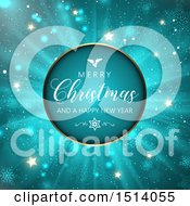 Poster, Art Print Of Merry Christmas And A Happy New Year Greeting With A Burst Of Flares Snowflakes And Stars