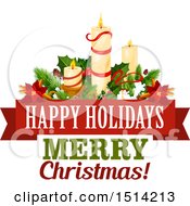 Clipart Of A Happy Holidays Merry Christmas Greeting With Christmas Candles Royalty Free Vector Illustration
