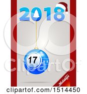 Clipart Of A Suspended Lottery Or Bingo Ball Christmas Ornament With 2018 Happy Holidays Text Royalty Free Vector Illustration