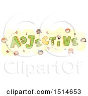 Clipart Of A Sketched Word Adjective With Faces Royalty Free Vector Illustration