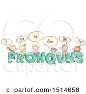 Poster, Art Print Of Sketched Group Of Children Saying Pronouns