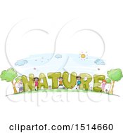 Clipart Of A Sketched Group Of Children With The Word Nature Royalty Free Vector Illustration