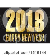 Clipart Of A Happy New Year 2018 Greeting In Gold Over Black Royalty Free Vector Illustration