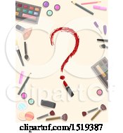 Poster, Art Print Of Lipstick Question Mark In A Border Of Makeup