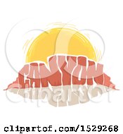Clipart Of A Setting Sun With Rock Formation Canyon Text Royalty Free Vector Illustration