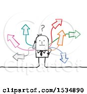 Poster, Art Print Of Confused Stick Business Man With Arrows Going In Different Directions