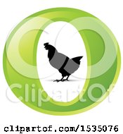 Poster, Art Print Of Silhouetted Chicken In A Green Letter O