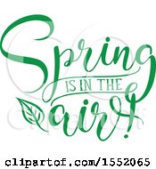 Poster, Art Print Of Green Spring Is In The Air Text Design