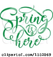 Clipart Of A Green Spring Is Here Text Design Royalty Free Vector Illustration