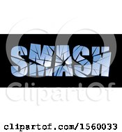 Clipart Of Broken Glass Spelling SMASH Royalty Free Vector Illustration