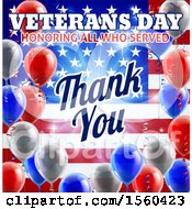 Clipart Of A 3d Border Of Patriotic Balloons Over An American Themed Background With Veterans Day Honoring All Who Served Thank You Text Royalty Free Vector Illustration