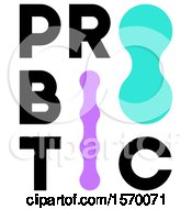 Poster, Art Print Of Probiotic Design