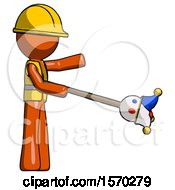 Poster, Art Print Of Orange Construction Worker Contractor Man Holding Jesterstaff - I Dub Thee Foolish Concept