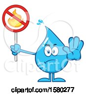 Poster, Art Print Of Water Drop Mascot Character Holding A No Fire Sign