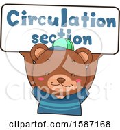Clipart Of A Bear Holding Up A Circulation Section Sign Royalty Free Vector Illustration