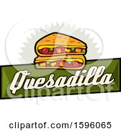 Poster, Art Print Of Quesadilla Food Design