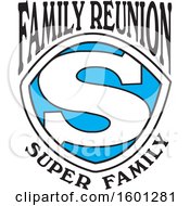 Poster, Art Print Of Blue Black And White Family Reunion Super Family S Shield Design
