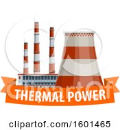 Clipart Of A Thermal Power Station And Banner Royalty Free Vector Illustration