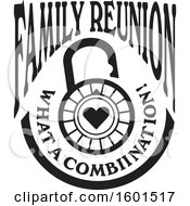 Poster, Art Print Of Black And White Family Reunion What A Combination Heart Lock Design