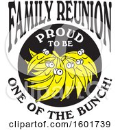 Poster, Art Print Of Family Reunion Proud To Be One Of The Bunch Design With Bananas