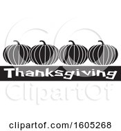 Poster, Art Print Of Black And White Row Of Pumpkins Over Thanksgiving Text