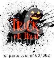 Poster, Art Print Of Trick Or Treat Halloween Greeting With A Jackolantern Over Grunge