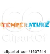 Poster, Art Print Of Temperature Hot Cold Lettering Illustration