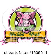 Pink Pig Mascot Face With An Earring And A Pickle In His Mouth Over A Pickled Pork Banner