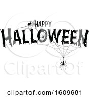 Poster, Art Print Of Happy Halloween Greeting With Spiders And Webs In Black And White