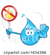Poster, Art Print Of Water Drop Mascot Character Gesturing Stop And Holding A No Fires Sign