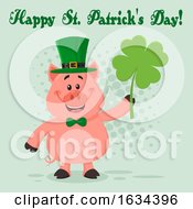Happy St Patricks Day Greeting Over A Pig Holding A Shamrock by Hit Toon