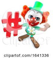 3d Funny Cartoon Crazy Clown Character Holding A Hashtag Social Media Symbol