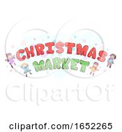 Poster, Art Print Of Stickman Kids Christmas Market Text Design