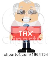 Poster, Art Print Of Old Business Man With Tax Sign