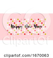 Poster, Art Print Of Cute Greeting Card With Wishes Of Happy New Year On Multicolored Polka Dot Background Stylish Vector Illustration For Holiday Calendar Book Or Brochure