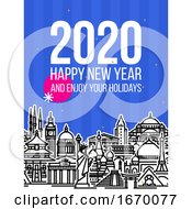 Poster, Art Print Of Modern Style Numbers 2020 With Cityscape Of Worlds Most Popular Tourist Attractions And Happy New Year Greetings On Blue Background Modern Vector Illustration For Printed Matter Or Web Design