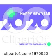 Colorful Numbers 2020 With Abstract Laser Cross And Wishes Of Good Health In New Year Modern Vector Illustration In Futuristic Style For Medical Brochure Cover Calendar Or Web Page