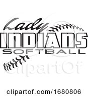 Black And White Lady Indians Softball Text Over Stitches