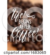 Poster, Art Print Of Coffee Quote On Defocussed Background