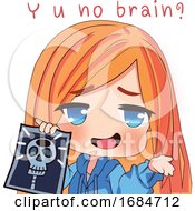 Poster, Art Print Of Manga Girl Holding An Xray And Asking Why You No Brain